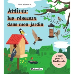 Attirer les oiseaux dans mon jardin