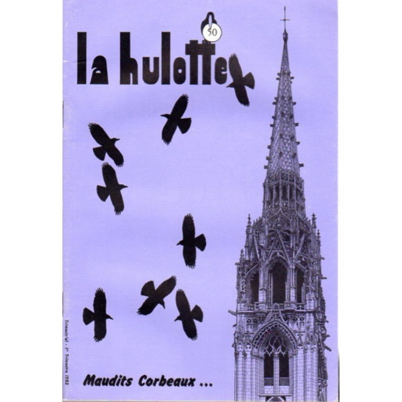 La Hulotte N°50 : Les 6 Corbeaux de France