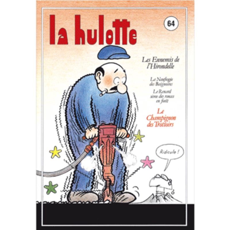 La Hulotte N°64 - Le Champignon des trottoirs - les ennemis de l'Hirondelle (4) - l'Araignée des baignoires