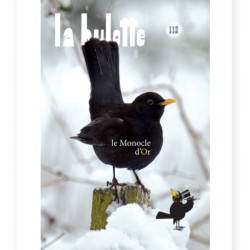 La Hulotte N°112 : Le monocle d'or (Le Merle noir - Le Moineau domestique (3))