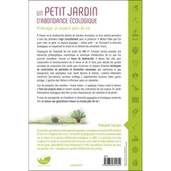 Un petit jardin d'abondance écologique - Aménager un espace plein de vie Un petit jardin d'abondance écologique - Aménager un espace plein de vie
