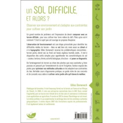 Un sol difficile et alors ? Observer son environnement et s'adapter aux contraintes pour cultiver son jardin Un sol difficile et alors ? Observer son environnement et s'adapter aux contraintes pour cultiver son jardin