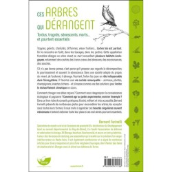 Ces arbres qui dérangent - Tordus, trognés, sénescents, morts... et pourtant essentiels Ces arbres qui dérangent - Tordus, trognés, sénescents, morts... et pourtant essentiels