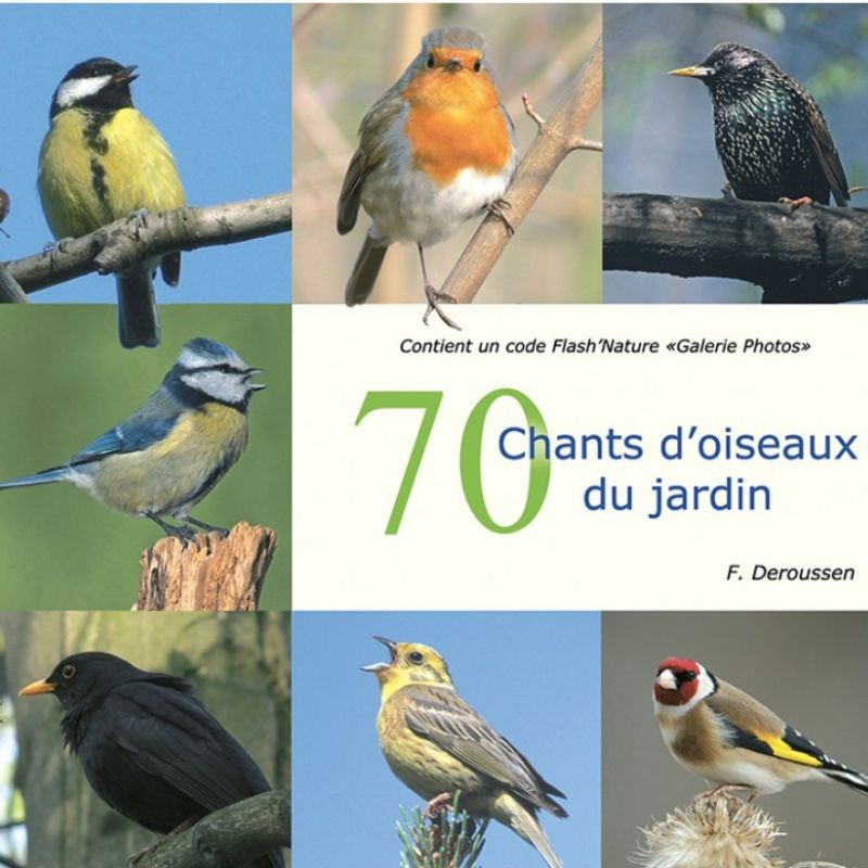 70 chants d'Oiseaux du Jardin (CD + Qrcode "Galerie Photos")