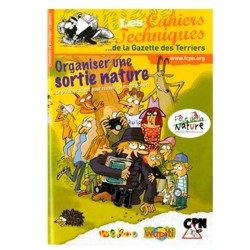 Organiser une sortie nature - Le Guide pratique pour réussir sa sortie nature
