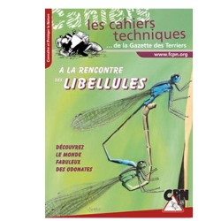 À la rencontre des libellules - Découvrez le monde fabuleux des odonates