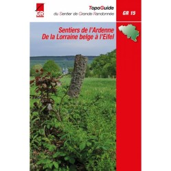 GR 15 - Sentiers de l'Ardenne - De la Lorraine belge à l’Eifel