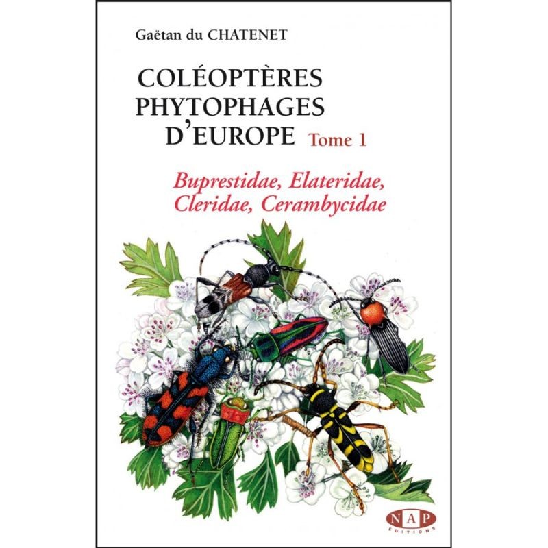 Coléoptères phytophages d'Europe - Tome 1