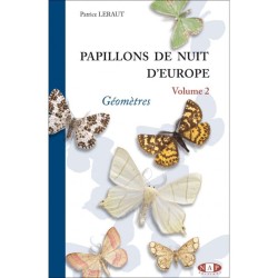 Papillons de nuit d'Europe - Volume 2 - Géomètres