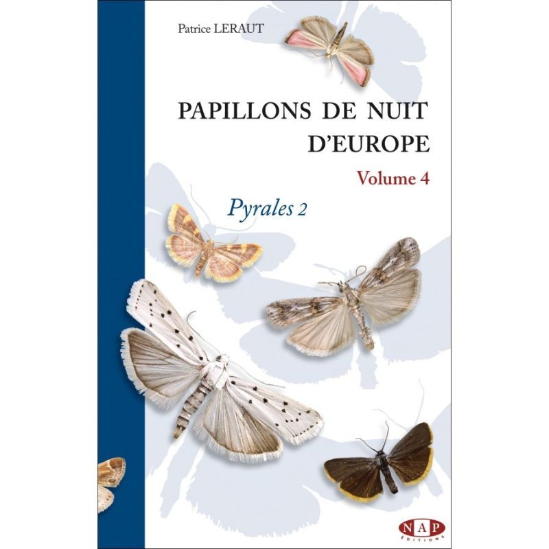 Papillons de nuit d'Europe - volume 4 - Pyrales 2