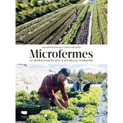 Microfermes - Le maraîchage bio à échelle humaine
