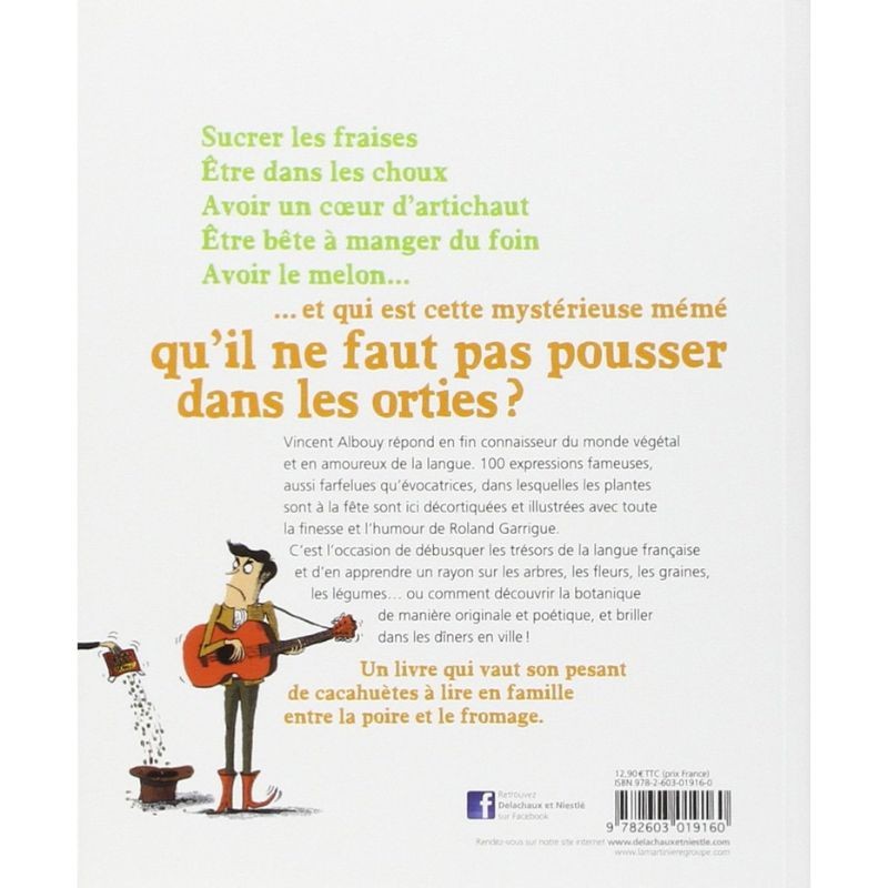 Faut pas pousser mémé dans les orties - et autres expressions botaniques