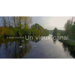 Il était une fois un vieux canal - DVD Il était une fois un vieux canal - DVD