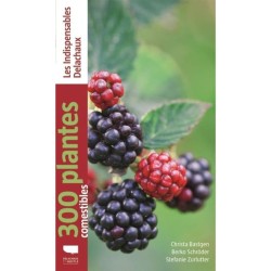 300 plantes comestibles