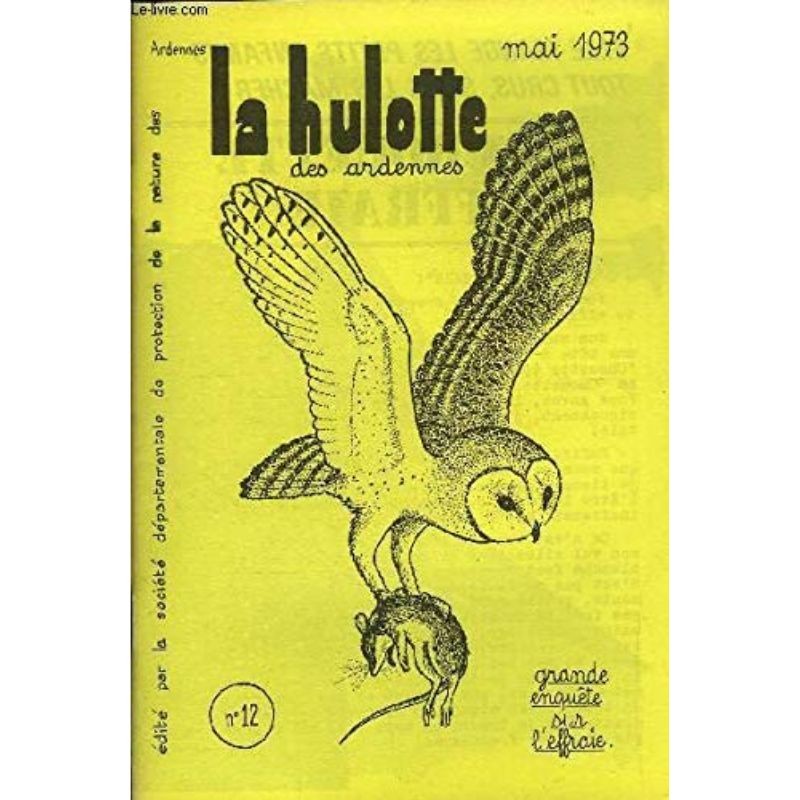 La Hulotte N°12 : La Chouette Effraie - Le Chat sauvage