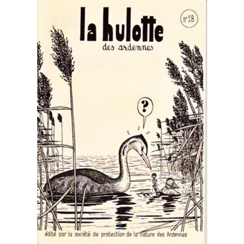 La Hulotte N°18 : La Foulque - La Loutre - Petit guide des oiseaux du bord de l'eau en hiver