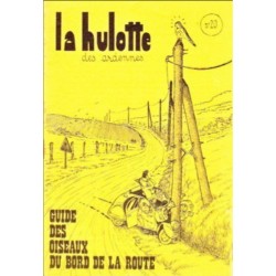 La Hulotte N°20 : Les Oiseaux du bord de la route [guide]