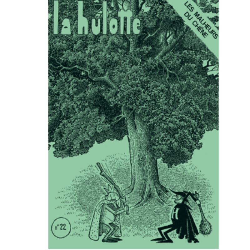 La Hulotte N°22 - Les malheurs du Chêne