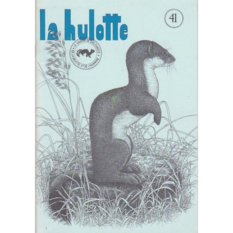La Hulotte N°41 - La Belette - L'Hermine