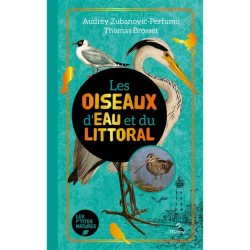 Les oiseaux d'eau et du littoral