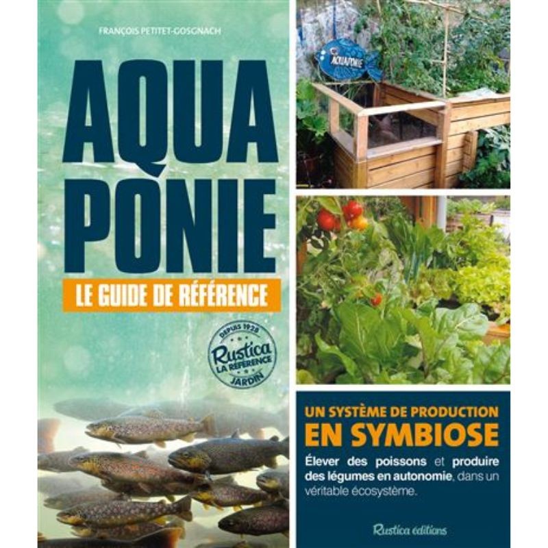 Aquaponie - Le guide de référence