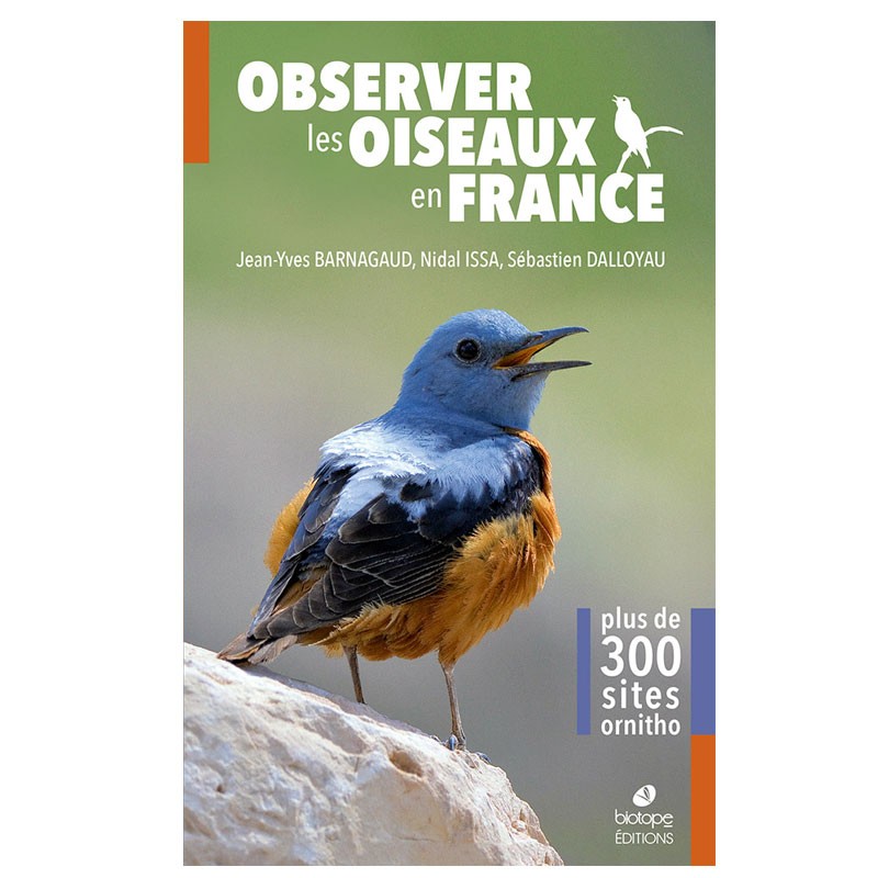 Observer les Oiseaux en France - Plus de 300 sites ornitho