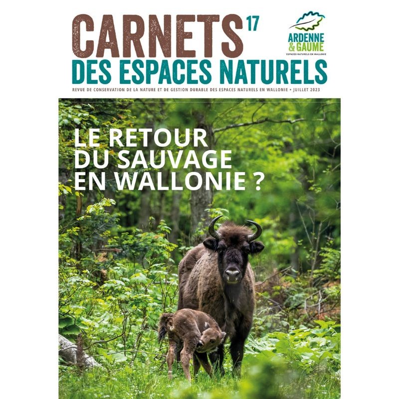 Carnet des Espaces Naturels n°17 - Revue Ardenne & Gaume
