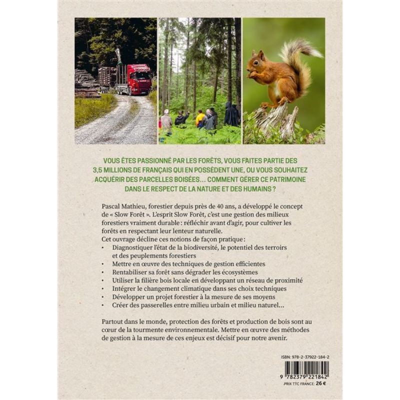 Slow Forêt - Cultiver les forêts en respectant l'environnement Slow Forêt - Cultiver les forêts en respectant l'environnement