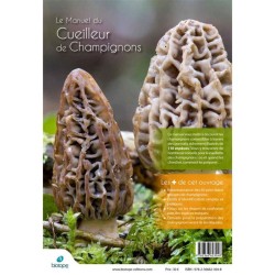 Champignons comestibles et toxiques - Manuel du cueilleur de champignons