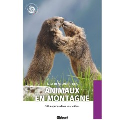 À la rencontre des animaux en montagne (2e ed)