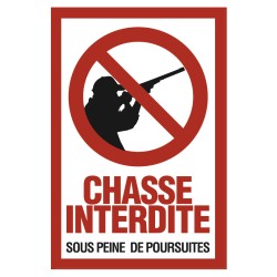 Panneau Chasse interdite - Alu 20x30 cm - Format vertical - Alu type dibond