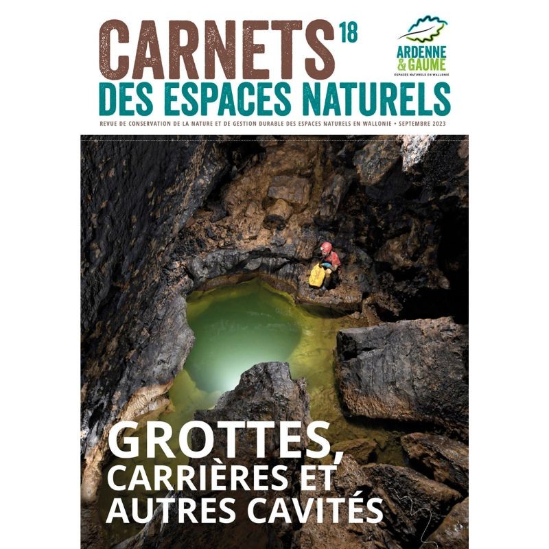 Carnet des Espaces Naturels n°18 - Revue Ardenne & Gaume