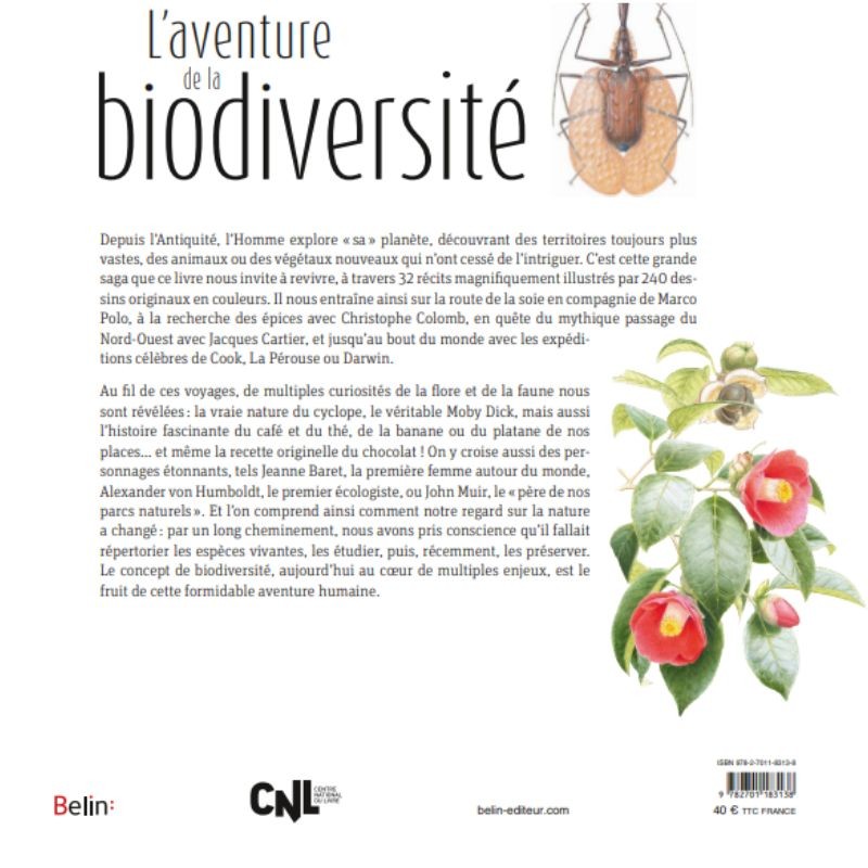 L'aventure de la biodiversité - D'Ulysse à Darwin, 3000 ans d'expéditions naturalistes