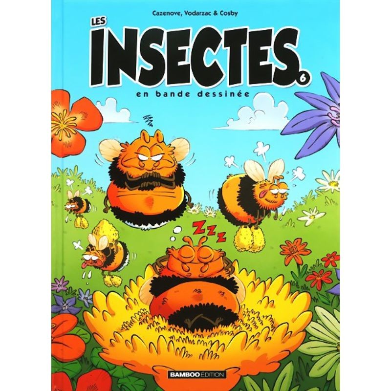 Les Insectes en BD - Tome 6