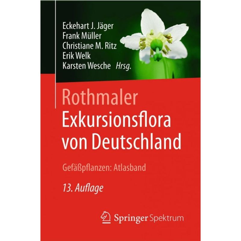 Rothmaler - Exkursionsflora Von Deutschland - Gefäßpflanzen : Atlasband