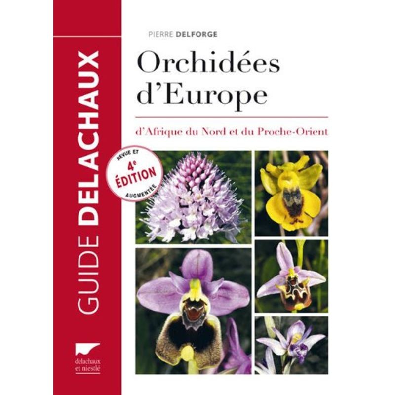 Orchidées d'Europe, d'Afrique du Nord et du Proche-Orient