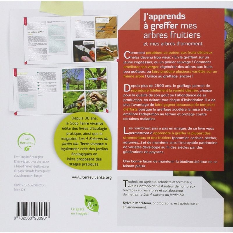 J'apprends à greffer mes arbres fruitiers et mes arbres d'ornement J'apprends à greffer mes arbres fruitiers et mes arbres d'ornement