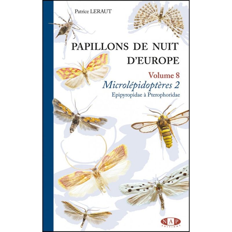 Papillons de nuit d'Europe - Volume 8 - Microlépidoptères 2