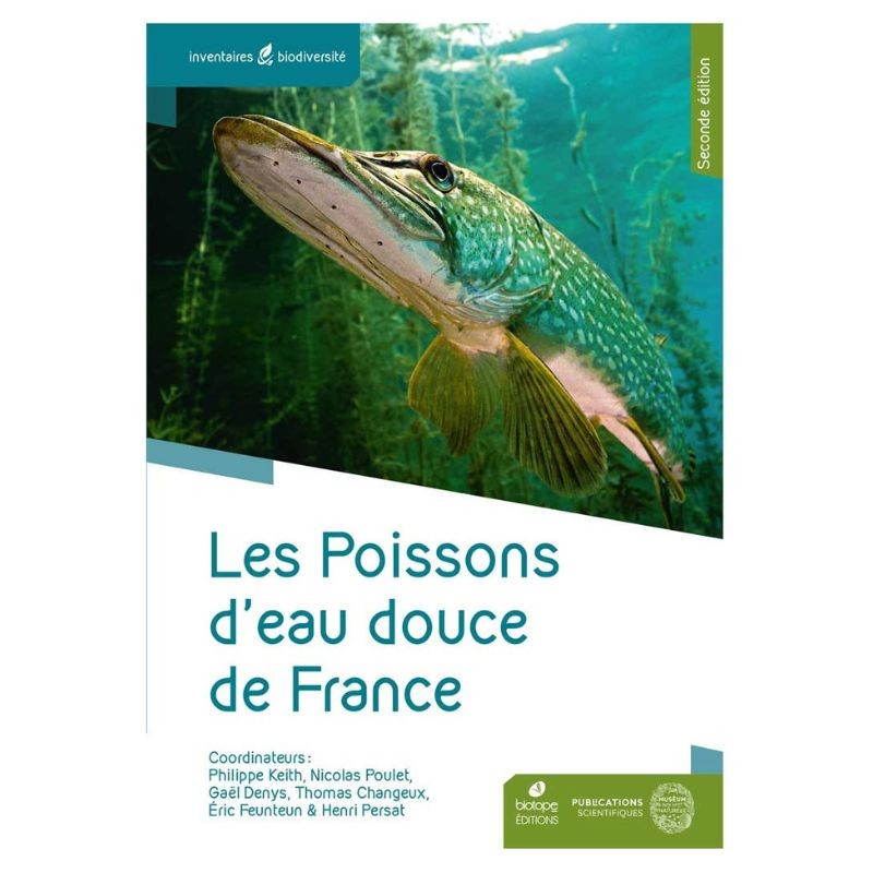 Les Poissons d'eau douce de France - 2ème édition