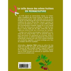 La taille douce des arbres fruitiers en permaculture