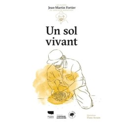 Un sol vivant Un sol vivant