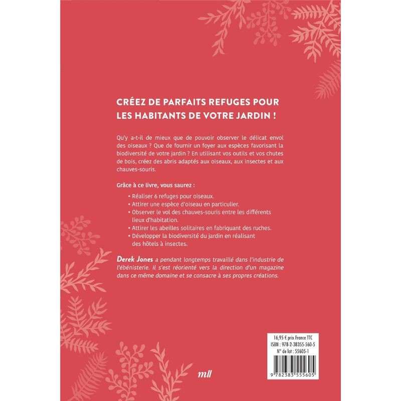 Refuges naturels - Créez des abris pour la faune de votre jardin