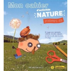 Mon cahier d'activités Nature - Printemps/été
