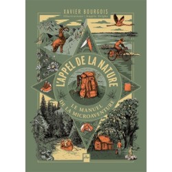 L'appel de la nature - Le manuel de la micro aventure