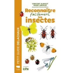 Reconnaître facilement les insectes - Petit guide Delachaux