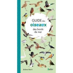Guide des oiseaux des bords de mer Guide des oiseaux des bords de mer