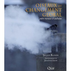 Oiseaux et changement global - Menace ou aubaine ?