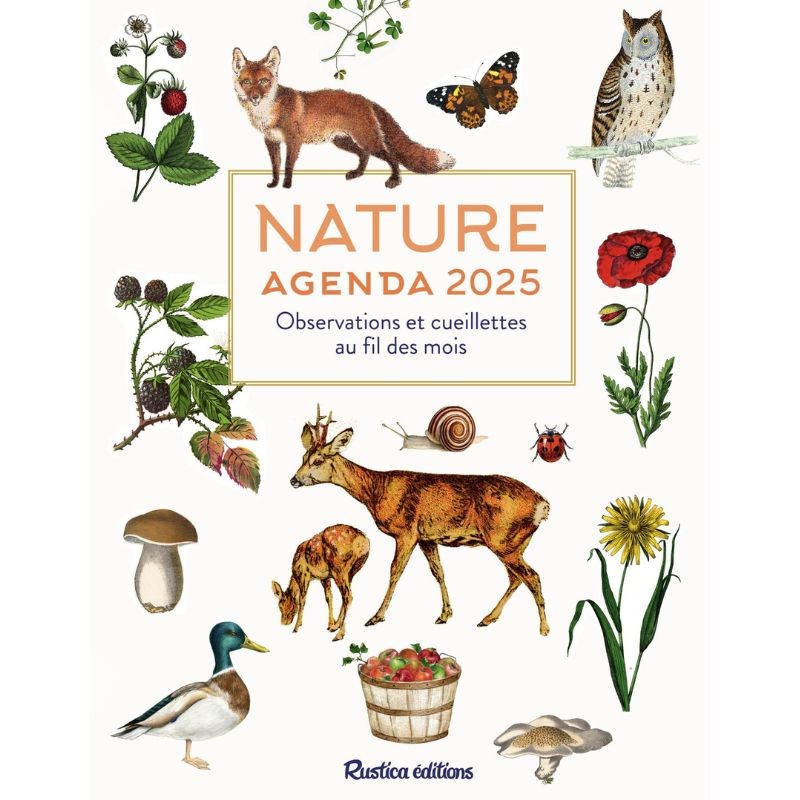 Agenda Nature 2025 - Rustica éditions