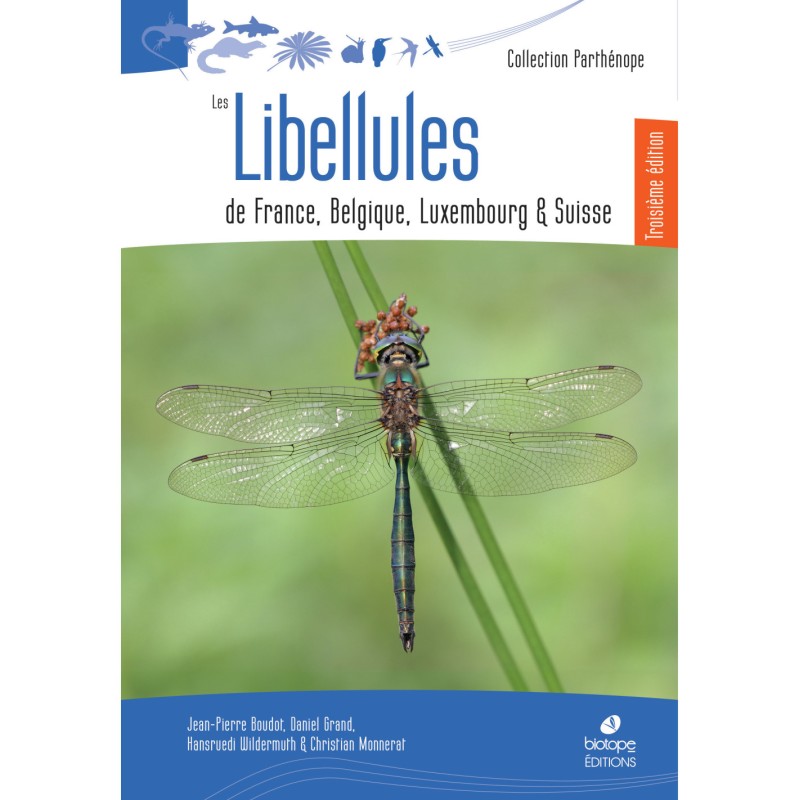 Les Libellules de France, Belgique, Luxembourg et Suisse (3ème édition)