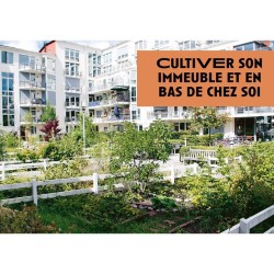 Cultiver la ville - L'agriculture urbaine pour rendre la ville nourricière